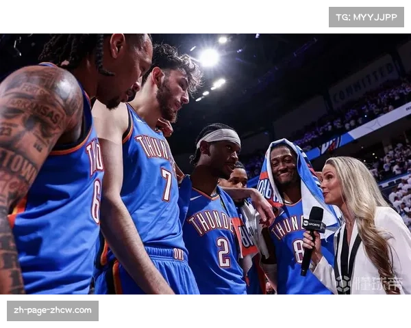 雷霆年轻阵容冲击力十足 季后赛经验将成卫冕关键考验 雷霆年轻阵容冲击力十足 季后赛经验将成卫冕关键考验